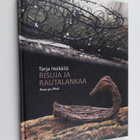 Tarja Heikkilä : Risuja ja rautalankaa - pikkukuva 1