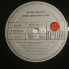 Gruppo Sportivo: Pop ! Goes The Brain   LP   1981   New Wave - pikkukuva 4