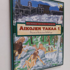 Aikojen takaa 1 : Suomen historian lukukirja - pikkukuva 1