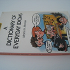   A Dictionary of Everyday Idioms englannin kielen opas - pikkukuva 2
