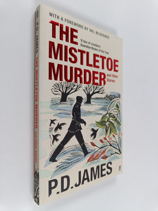 P. D. James : The Mistletoe murder and other stories