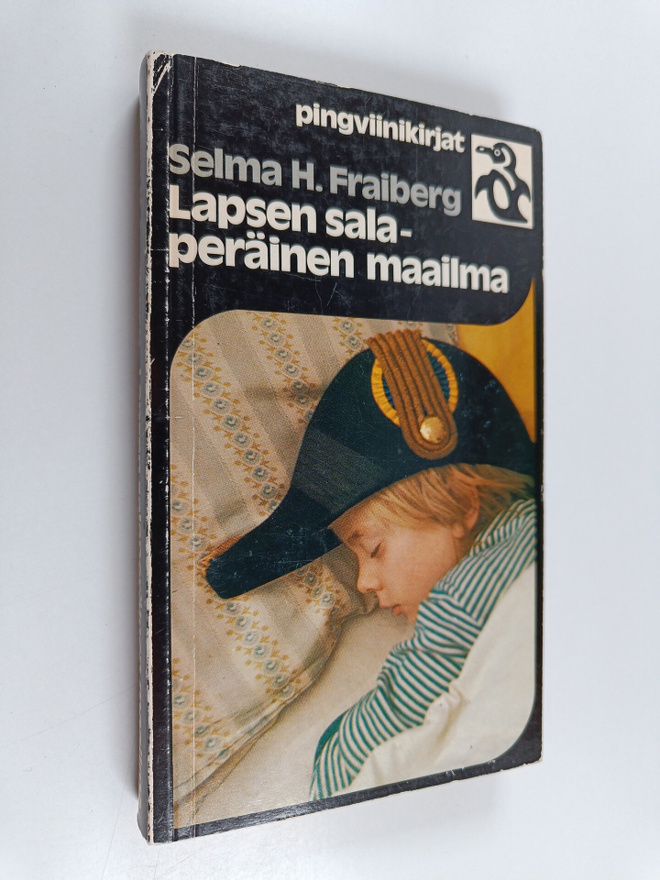 Selma H. Fraiberg : Lapsen salaperäinen maailma