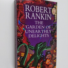 Robert Rankin : The garden of unearthly delights (signeer... - pikkukuva 1