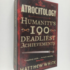 Matthew White : Atrocitology - Humanity's 100 Deadliest A... - pikkukuva 1