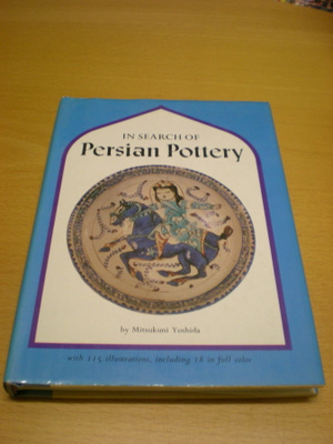 Mitsukuni Yoshida: In search of Persian Pottery