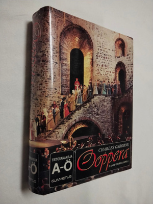 Charles Osborne : Ooppera (oopperan tietosanakirja)