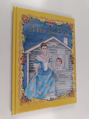 Päivi Honkakoski : Prinsessa Ebba