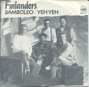 Finlanders : Bamboleo - 7"