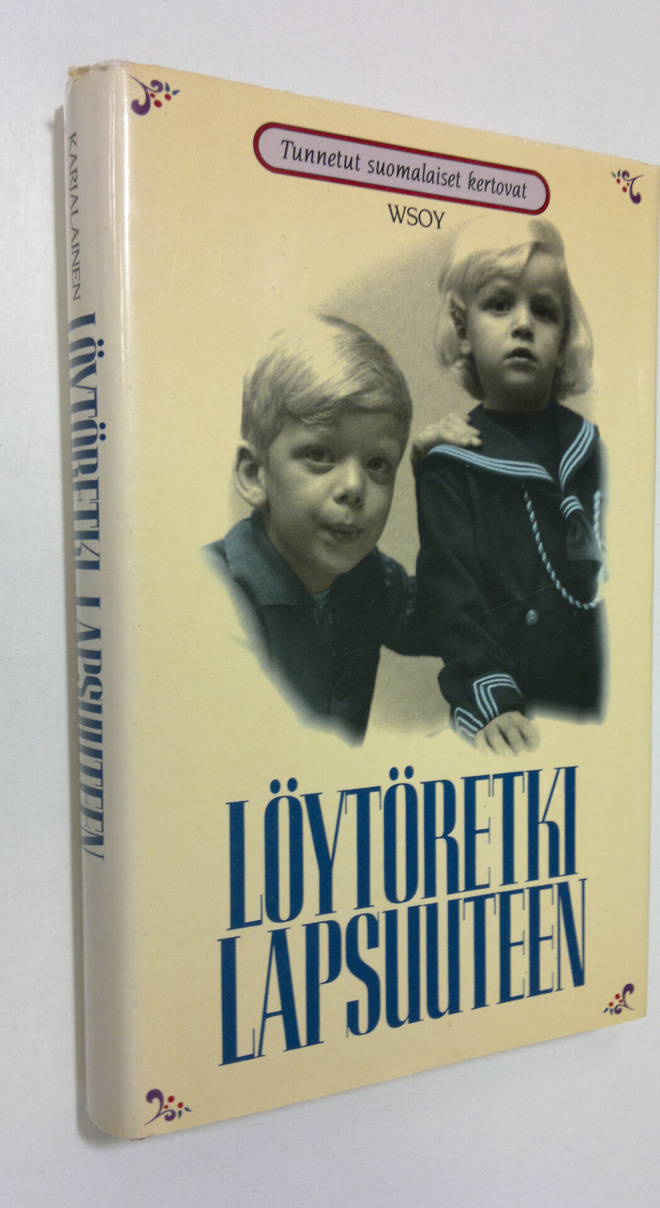 Heli (toim.) Karjalainen : Löytöretki lapsuuteen