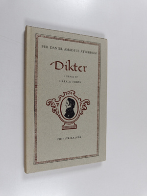 Per Daniel Amadeus Atterbom : Dikter