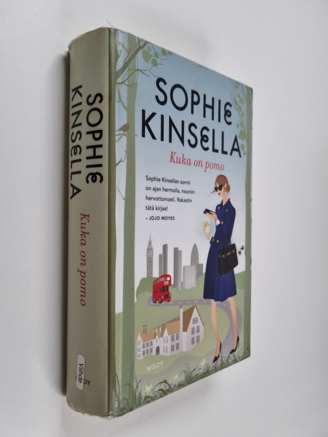 Sophie Kinsella : Kuka on pomo