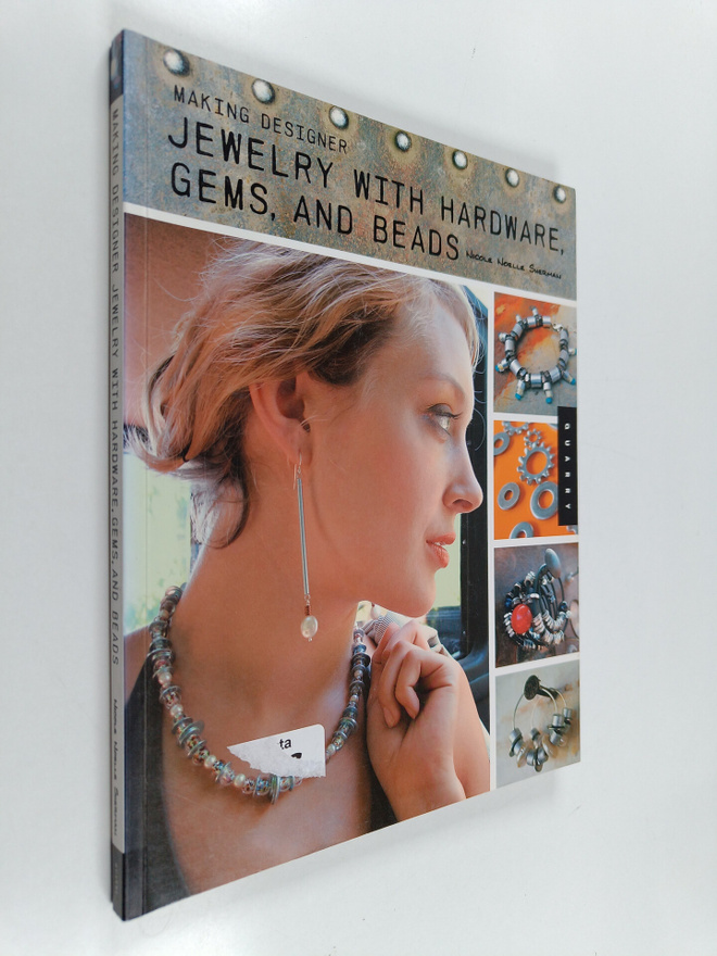 Nicolle Noelle Sherman : Making designer jewerly with har...