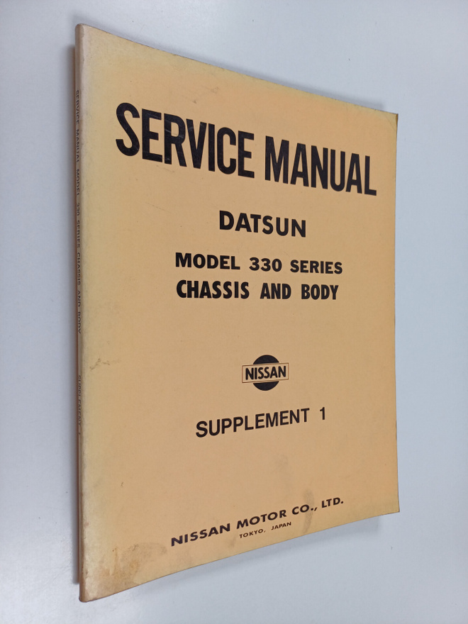 Service manual Datsun : Model 330 series chassis and body...