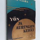 Elina Vaara : Yön ja auringon kehät : runoja (signeerattu) - pikkukuva 1
