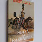 Boris Uxkull : Sotaa ja rakkautta : päiväkirja Napoleonin... - pikkukuva 1