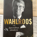 Wahlroo$: Epävirallinen elämäkerta (sid.) - pikkukuva 1