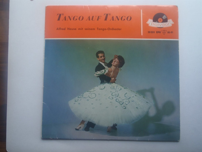 Alfred Hause Mit Seinem Tango-Orchester – Tango Auf Tango EP
