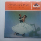 Alfred Hause Mit Seinem Tango-Orchester – Tango Auf Tango EP - pikkukuva 1