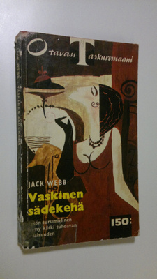 Jack Webb : Vaskinen sädekehä