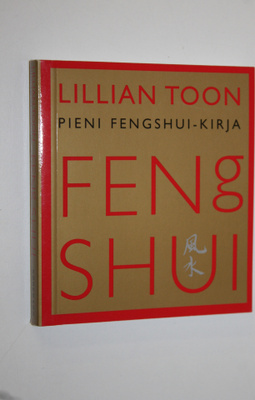 Lillian Too : Pieni fengshui-kirja