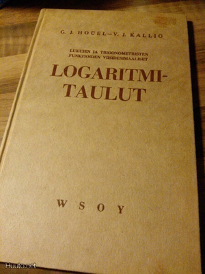 Houel ja Kallio : Logaritmitaulut / Vanha oppikirja 1945