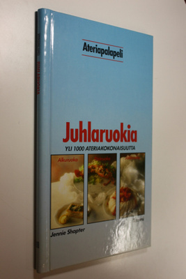 Jennie Shapter : Juhlaruokia
