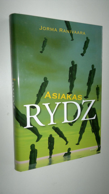 Jorma Ranivaara : Asiakas Rydz