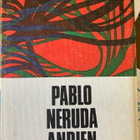 PABLO NERUDA: ANDIEN MAININGIT - pikkukuva 2