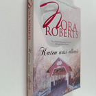 Nora Roberts : Katen uusi elämä - pikkukuva 1