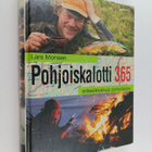 Lars Monsen : Pohjoiskalotti 365 : eräseikkailuja pohjolassa - pikkukuva 1