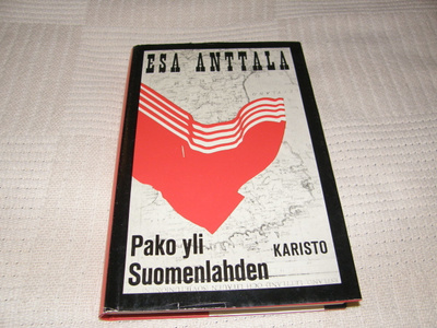 Esa Anttala Pako yli Suomenlahden  -sid