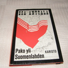 Esa Anttala Pako yli Suomenlahden  -sid - pikkukuva 1