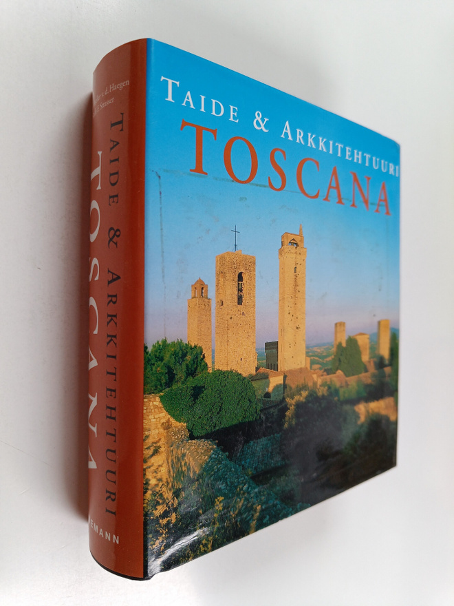Anne Mueller von der Haegen : Toscana