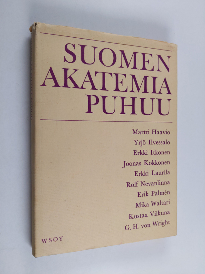 Martti ym. (Kirj.) Haavio : Suomen akatemia puhuu