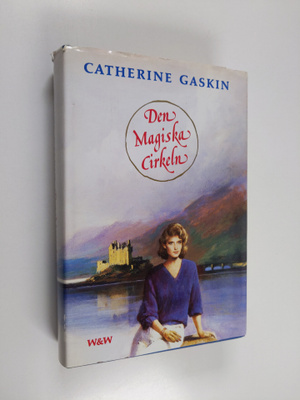 Catherine Gaskin : Den magiska cirkeln