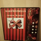 LP :   TAUNO KROSSI :  KAKS'RIVISELLÄ - pikkukuva 1