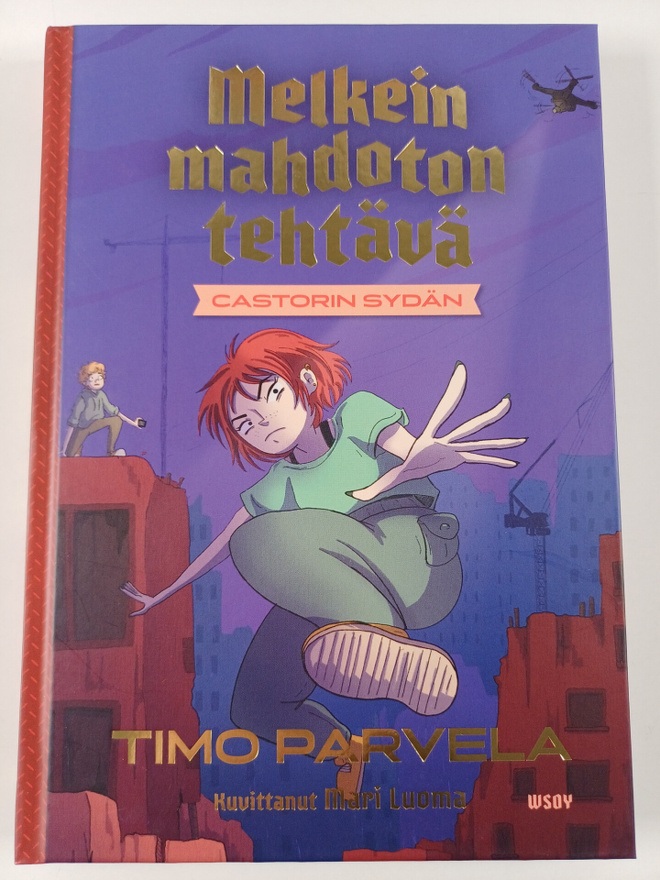 Timo Parvela : Melkein mahdoton tehtävä - Castorin sydän