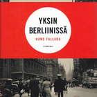 Hans Fallada: Yksin Berliinissä (nide 3p. Gummerus 2015) - pikkukuva 1