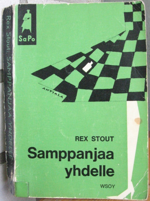 SaPo 64. Rex Stout: Samppanjaa yhdelle. 1. painos.