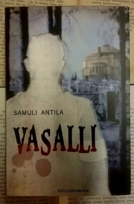Samuli Antila - Vasalli (nid.)