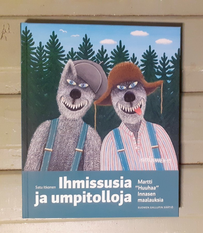 Martti "Huuhaa" Innanen "Ihmissusia ja umpitolloja"