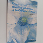 Pekan tarina elämästä kuolemaan ja kuolemasta elämään - pikkukuva 1