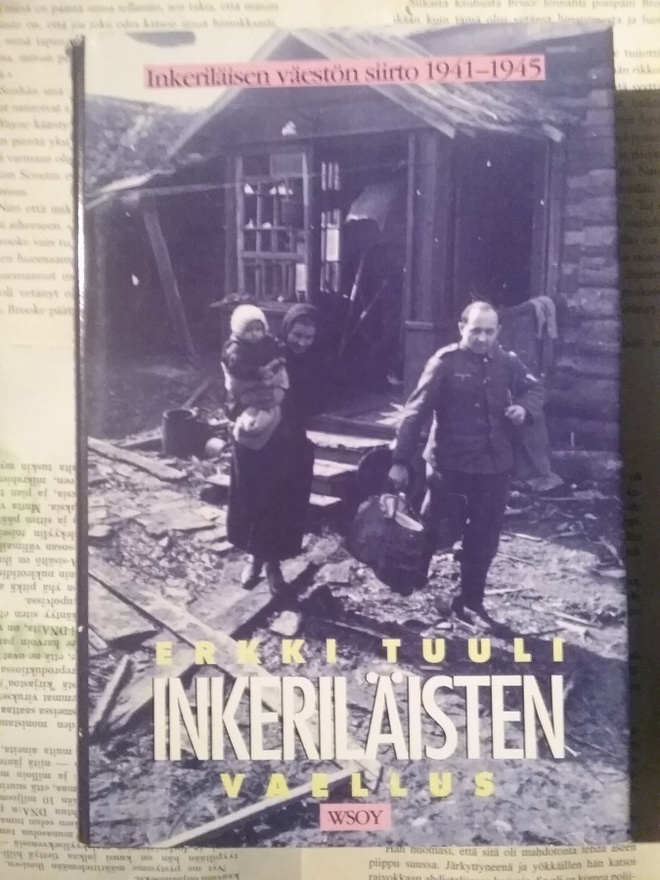 Erkki Tuuli - Inkeriläisten vaellus (sid.)