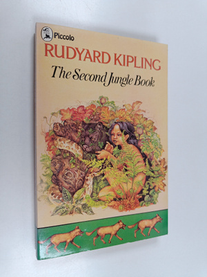 Rudyard Kipling : The second Jungle book