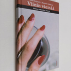 Anne Kujasalo : Viinin viemää : nainen alkoholin ansassa - pikkukuva 1