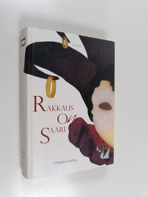 Claudie Gallay : Rakkaus on saari