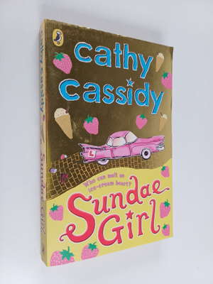 Cathy Cassidy : Sundae girl