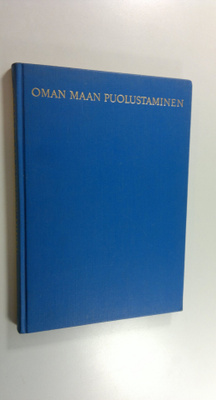 Arvi Korhonen (kirj.) ... : Oman maan puolustaminen : 135...