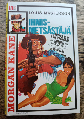 Morgan Kane 51: Ihmismetsästäjä