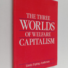 Gosta Esping-Andersen : The Three Worlds of Welfare Capit... - pikkukuva 1